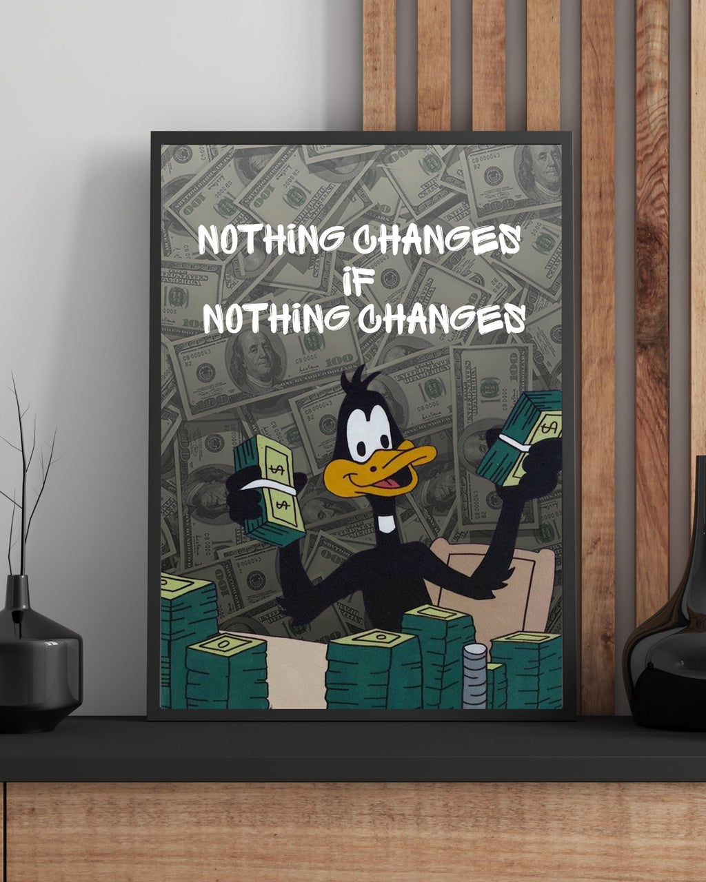 Nothing Changes, if NOTHING CHANGES