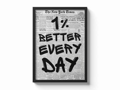 1% Better Every Day Framory Prints