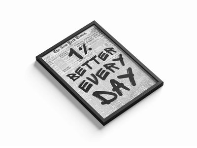 1% Better Every Day Framory Prints