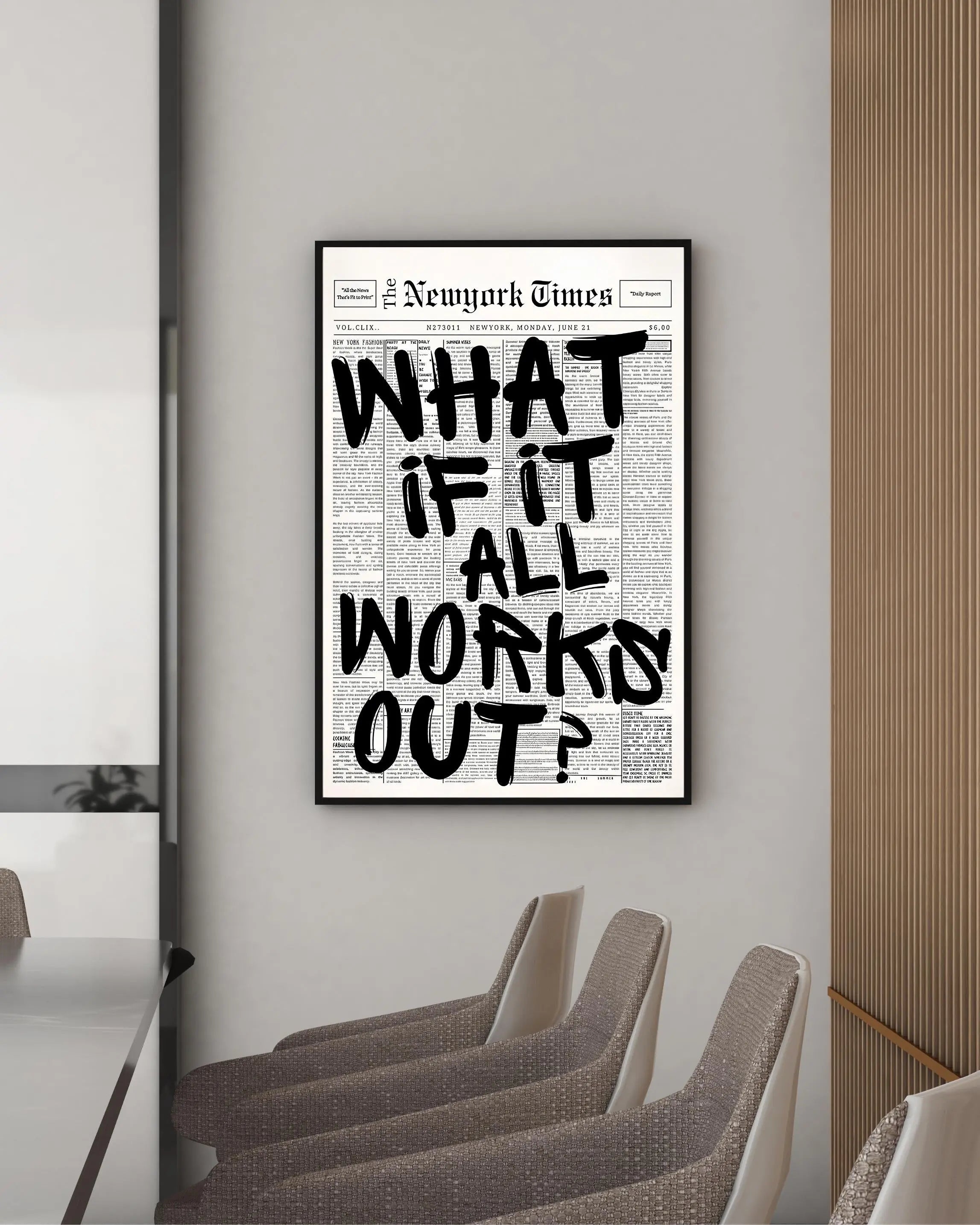What if it all works out? Framory Prints