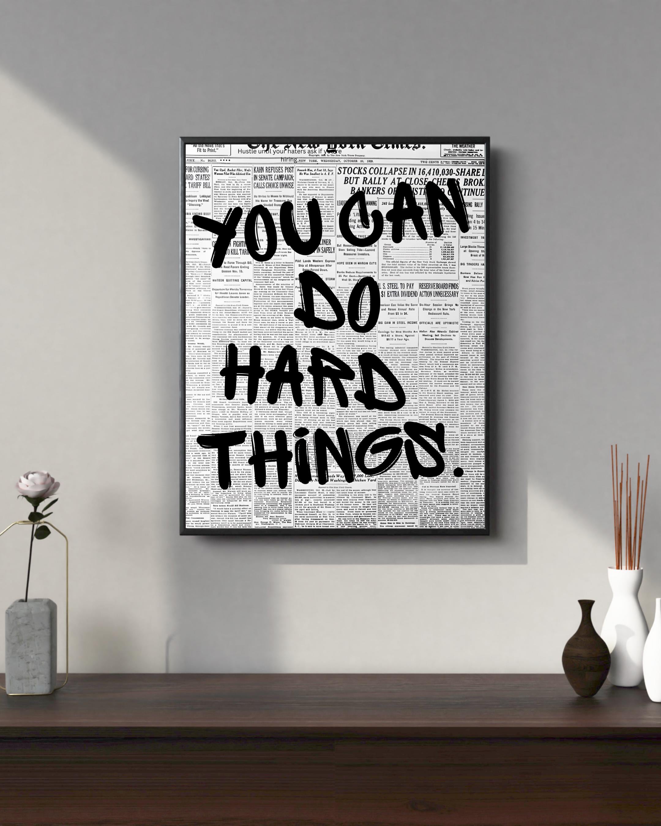 You Can Do Hard Things.