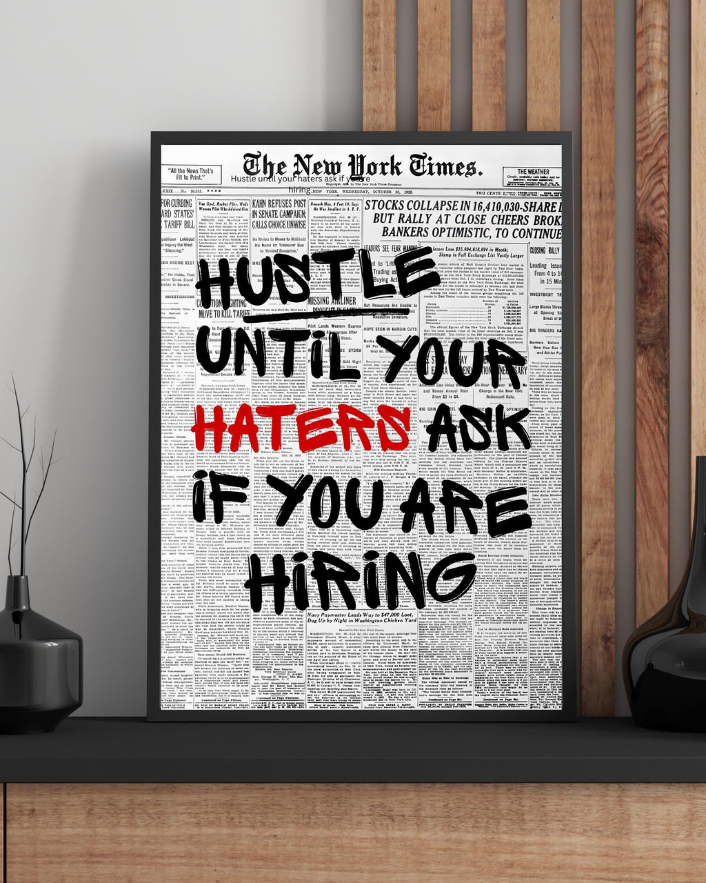 Hustle Until Your Haters Ask For Hiring