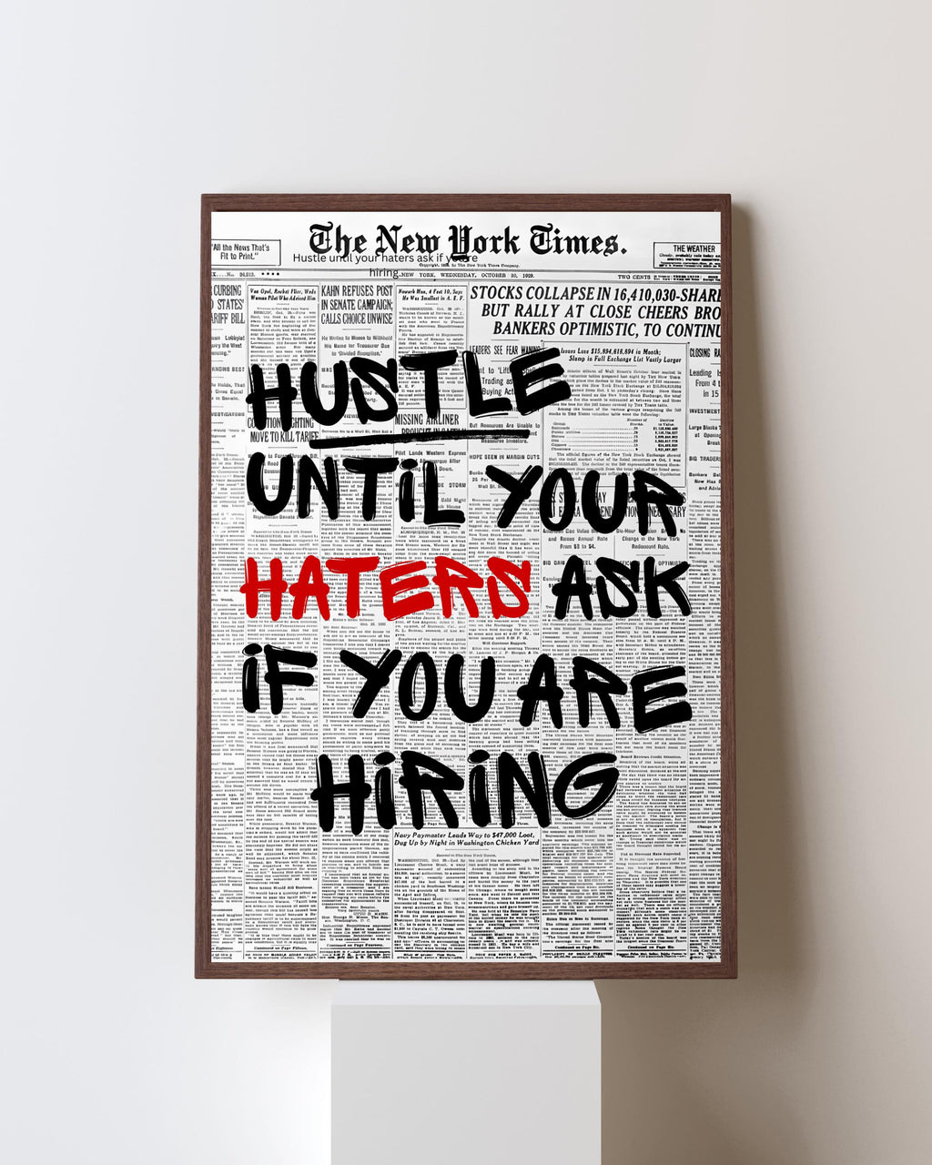 Hustle Until Your Haters Ask For Hiring