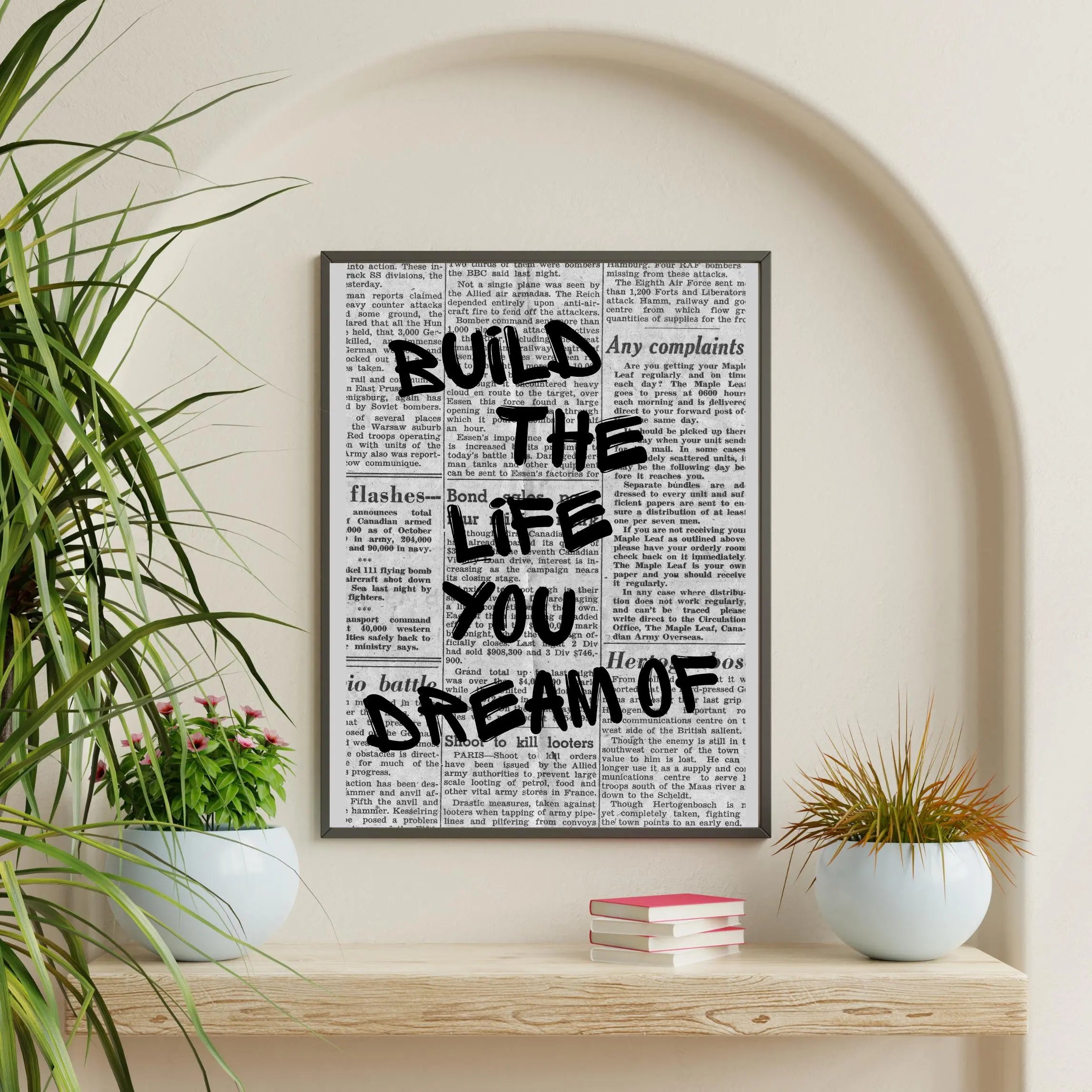 Build the Life You Dream Of Framory Prints