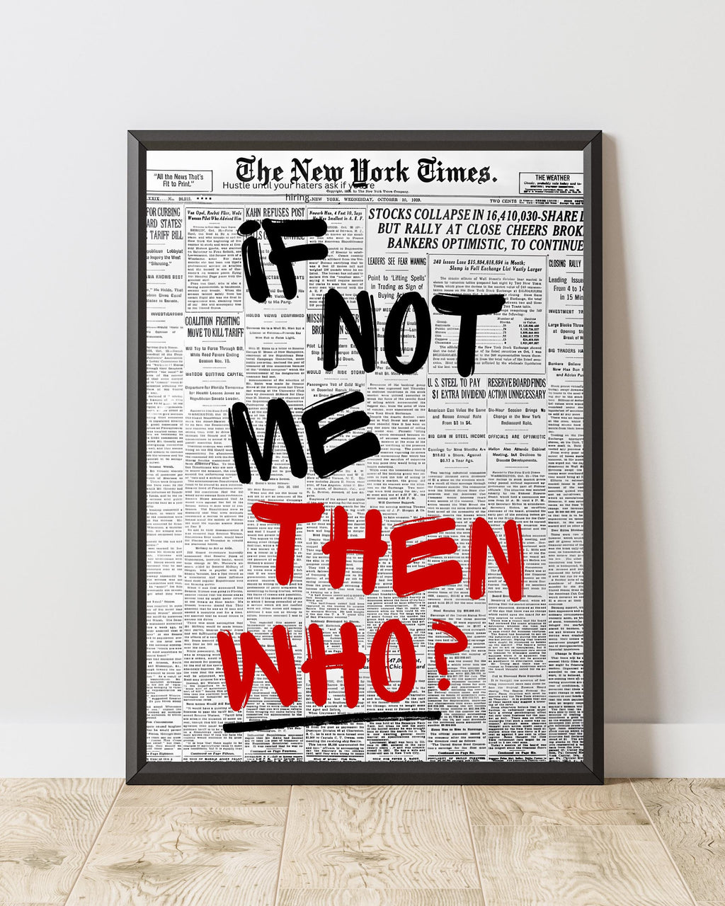 If Not Me, THEN WHO?