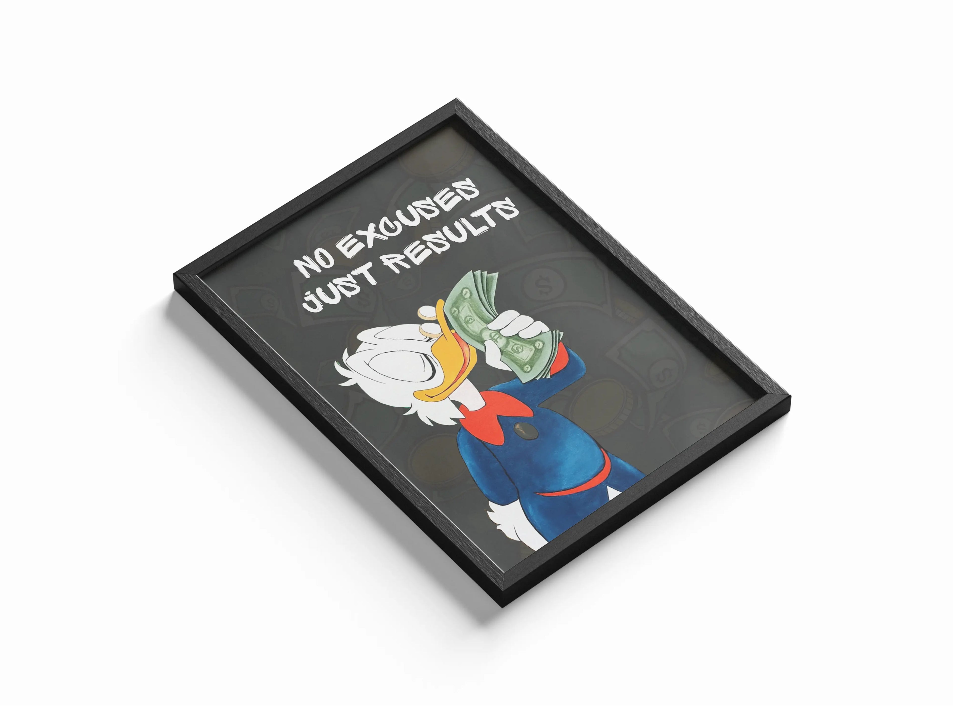 No Excuses, Just Results Framory Prints